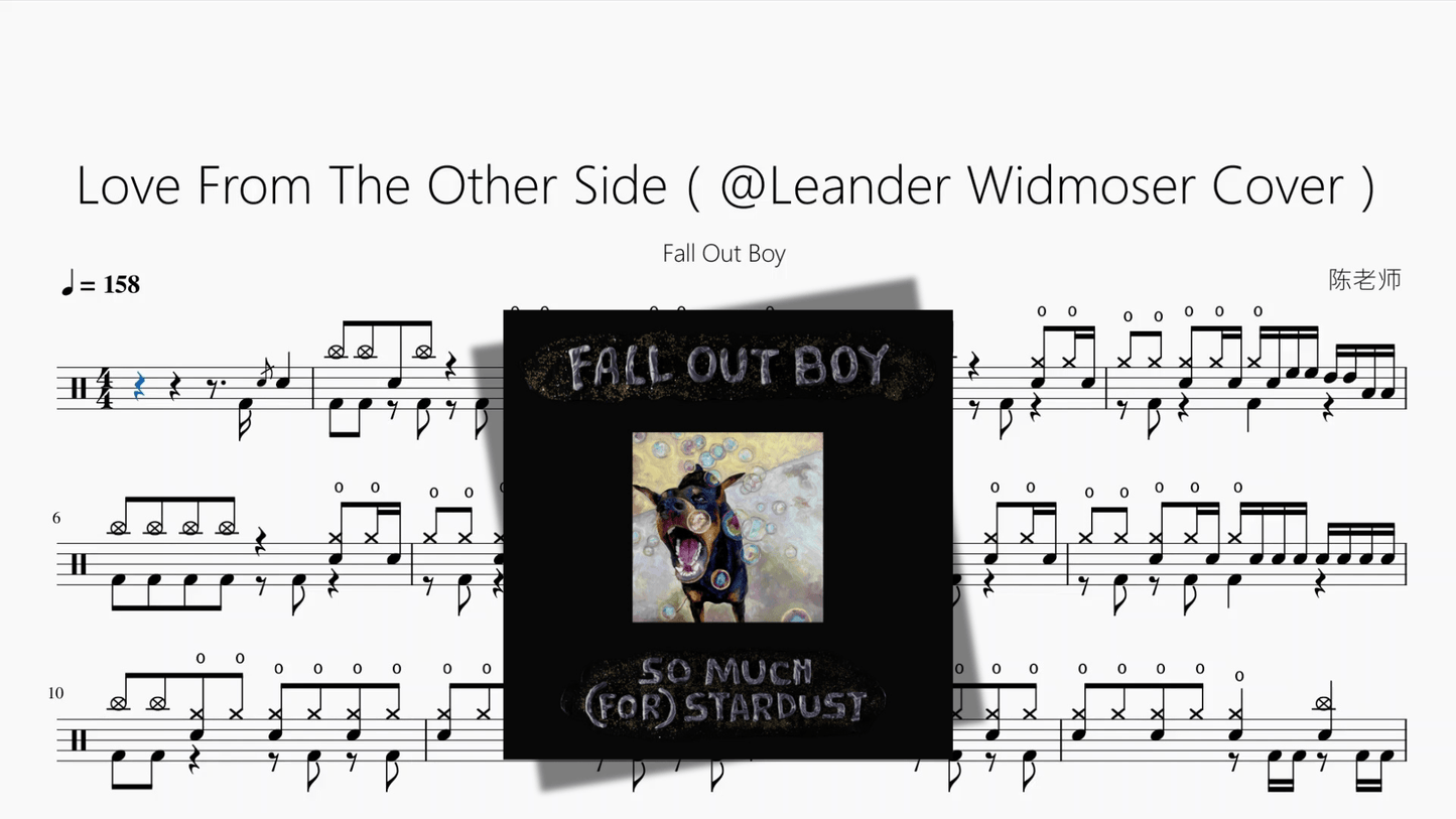 Love From The Other Side(@Leander Widmoser Cover)【Fall Out Boy】 - 鼓譜 Drumtabs ドラム楽譜