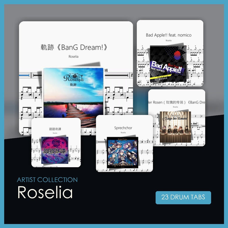 Roselia 鼓譜合集 - 鼓譜 Drumtabs ドラム楽譜