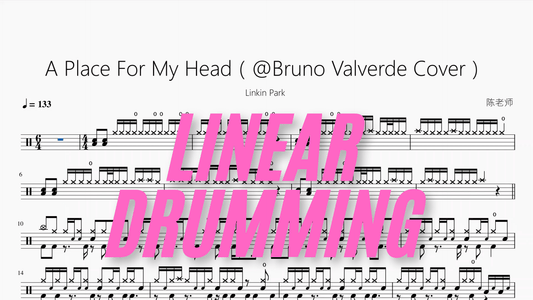 A Place For My Head（@Bruno Valverde Cover）【Linkin Park】 - 鼓譜 Drumtabs ドラム楽譜