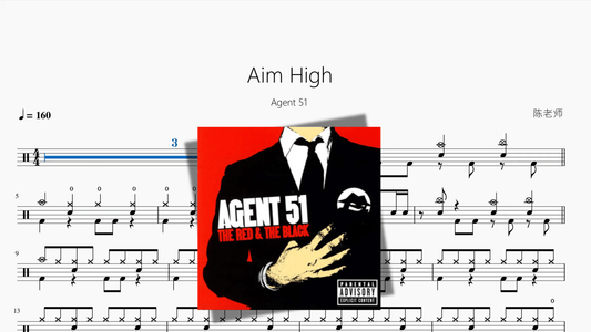 Aim High【Agent 51】 - 鼓譜 Drumtabs ドラム楽譜