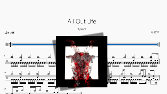 All Out Life【Slipknot】 - 鼓譜 Drumtabs ドラム楽譜