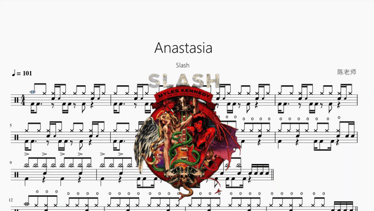 Anastasia【Slash】 - 鼓譜 Drumtabs ドラム楽譜
