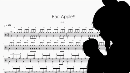Bad Apple!!【のみこ】 - 鼓譜 Drumtabs ドラム楽譜
