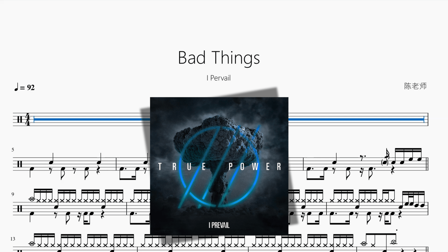 Bad Things【I Pervail】 - 鼓譜 Drumtabs ドラム楽譜