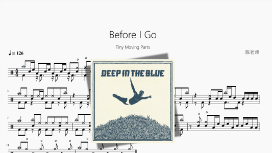 Before I Go【Tiny Moving Parts】 - 鼓譜 Drumtabs ドラム楽譜