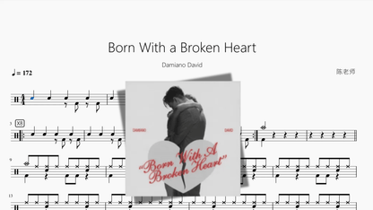 Born With a Broken Heart【Damiano David】 - 鼓譜 Drumtabs ドラム楽譜