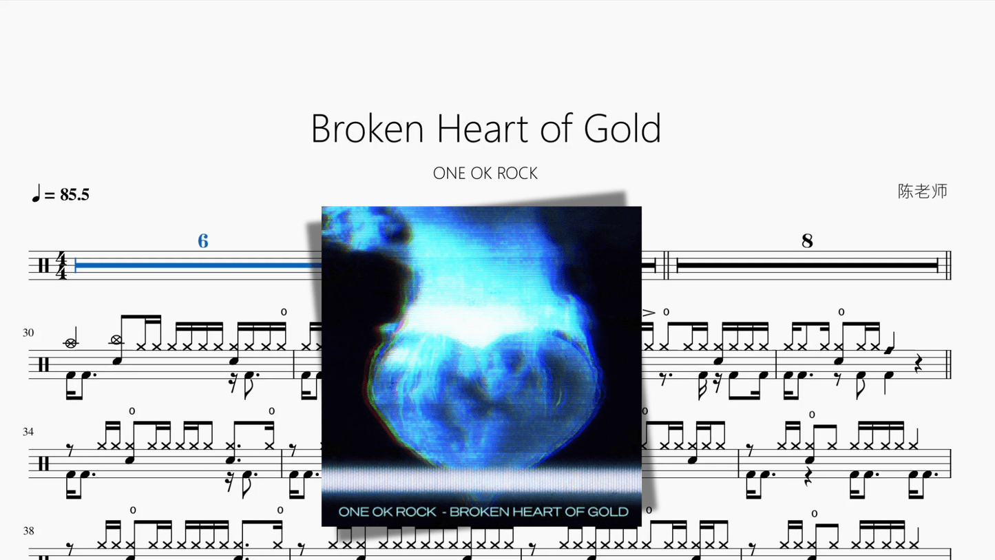 Broken Heart of Gold【ONE OK ROCK】 - 鼓譜 Drumtabs ドラム楽譜