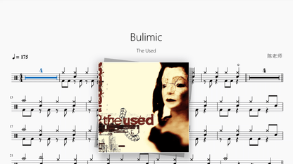 Bulimic【The Used】 - Good Sheet Music