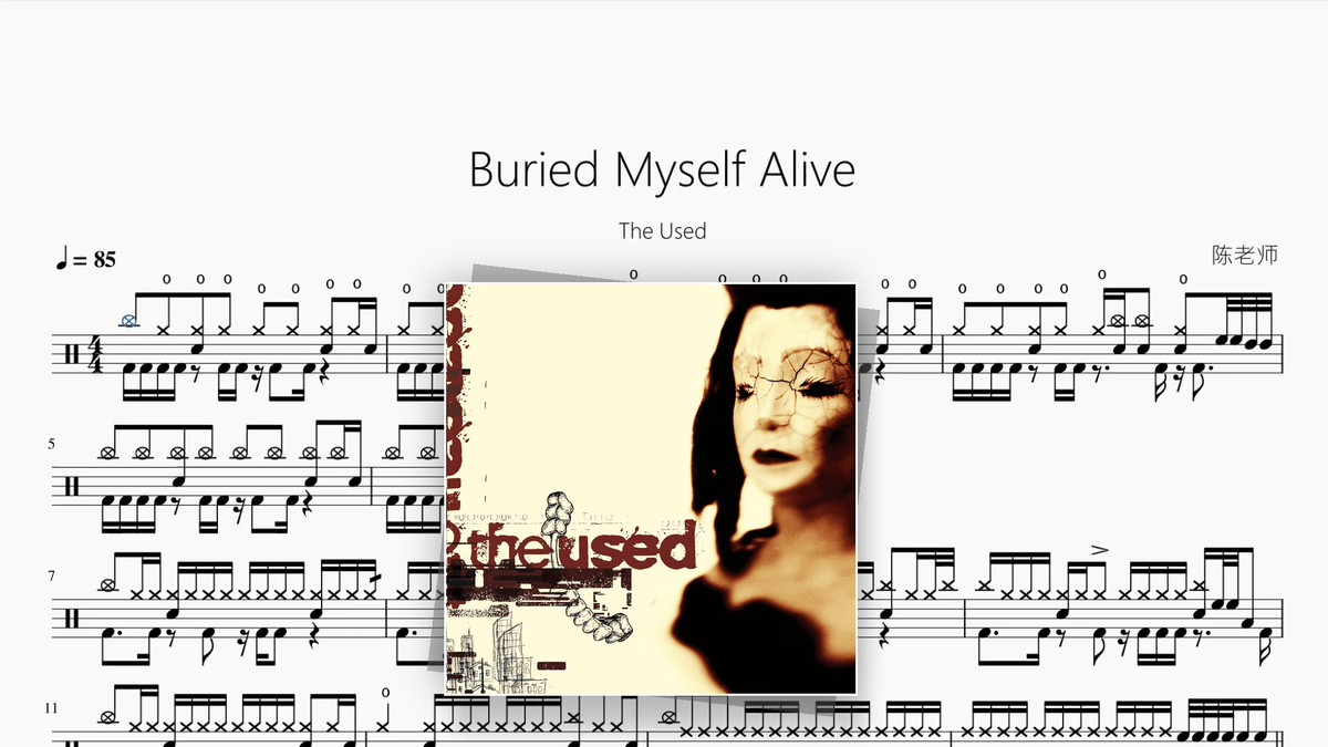 Buried Myself Alive【The Used】 - Good Sheet Music