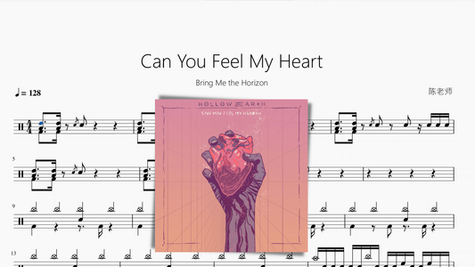 Can You Feel My Heart【Bring Me the Horizon】 - 鼓譜 Drumtabs ドラム楽譜