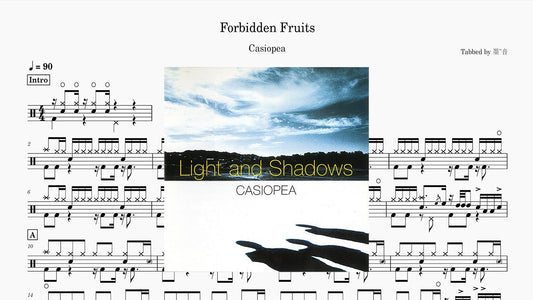Casiopea - Forbidden Fruits - 鼓譜 Drumtabs ドラム楽譜