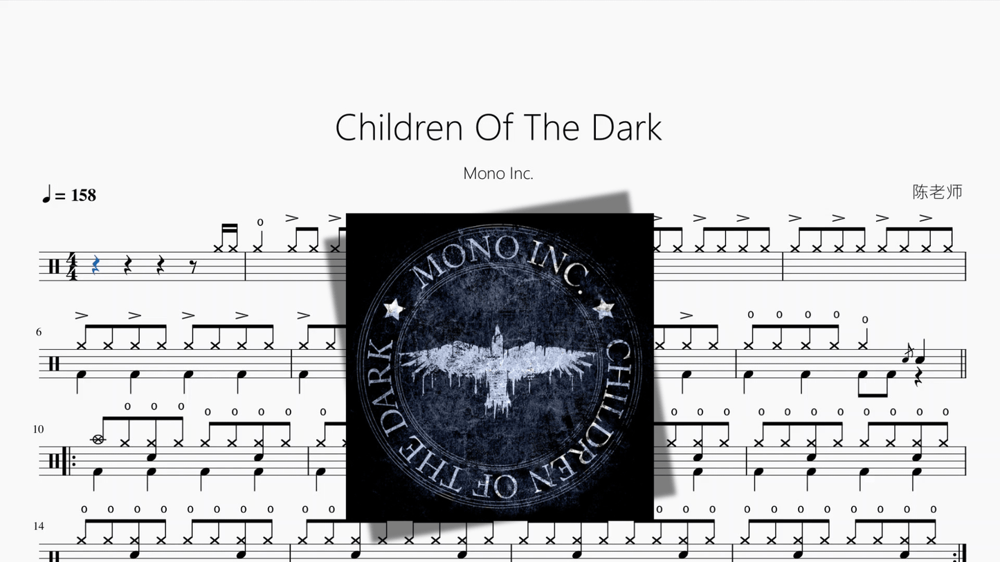 Children Of The Dark【Mono Inc 】 - 鼓譜 Drumtabs ドラム楽譜