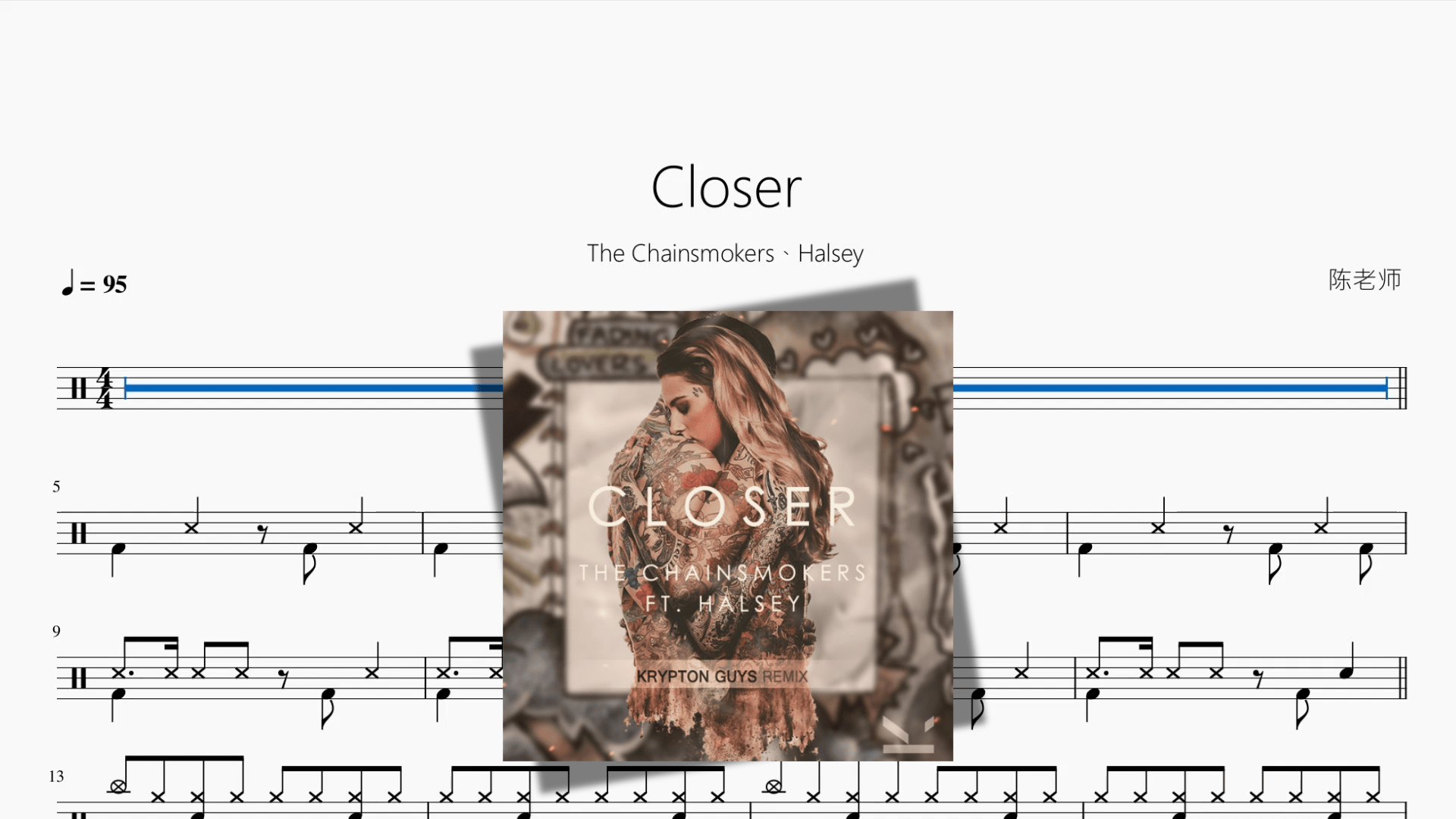 Closer【The Chainsmokers、Halsey】 - 鼓譜 Drumtabs ドラム楽譜