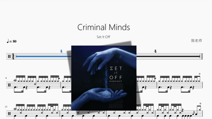 Criminal Minds【Set It Off】 - 鼓譜 Drumtabs ドラム楽譜