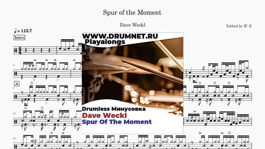 Dave Weckl - Spur of the Moment - Drum Sheet Music PDF cover