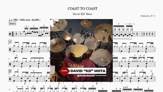 David 'KD' Mota - COAST TO COAST - 鼓譜 Drumtabs ドラム楽譜