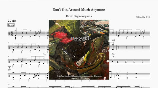 David Sagamonyants - Don't Get Around Much Anymore - 鼓譜 Drumtabs ドラム楽譜