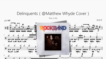 Delinquents（@Matthew Whyde Cover）【Woe, Is Me】 - 鼓譜 Drumtabs ドラム楽譜
