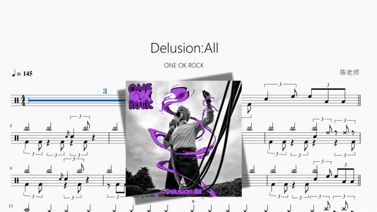 Delusion All【ONE OK ROCK】 - 鼓譜 Drumtabs ドラム楽譜