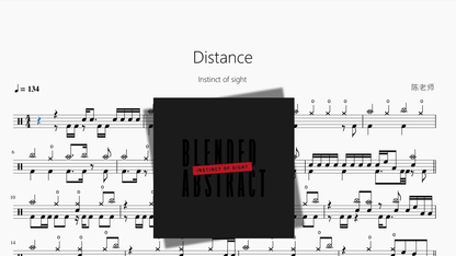 Distance【Instinct of sight】 - 鼓譜 Drumtabs ドラム楽譜