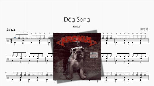 Dög Song【Krokus】 - 鼓譜 Drumtabs ドラム楽譜