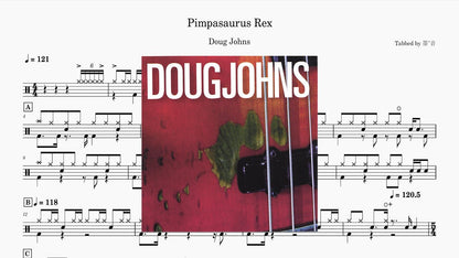 Doug Johns - Pimpasaurus Rex 3min version - 鼓譜 Drumtabs ドラム楽譜