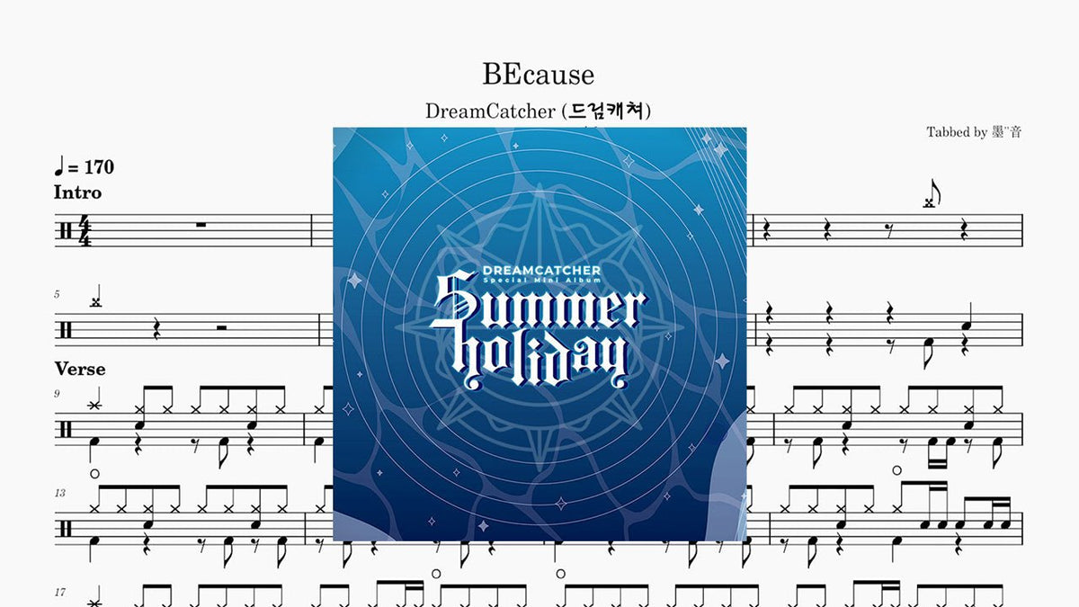 Dreamcatcher (드림캐쳐) - BEcause (Subin cover) - 鼓譜 Drumtabs ドラム楽譜