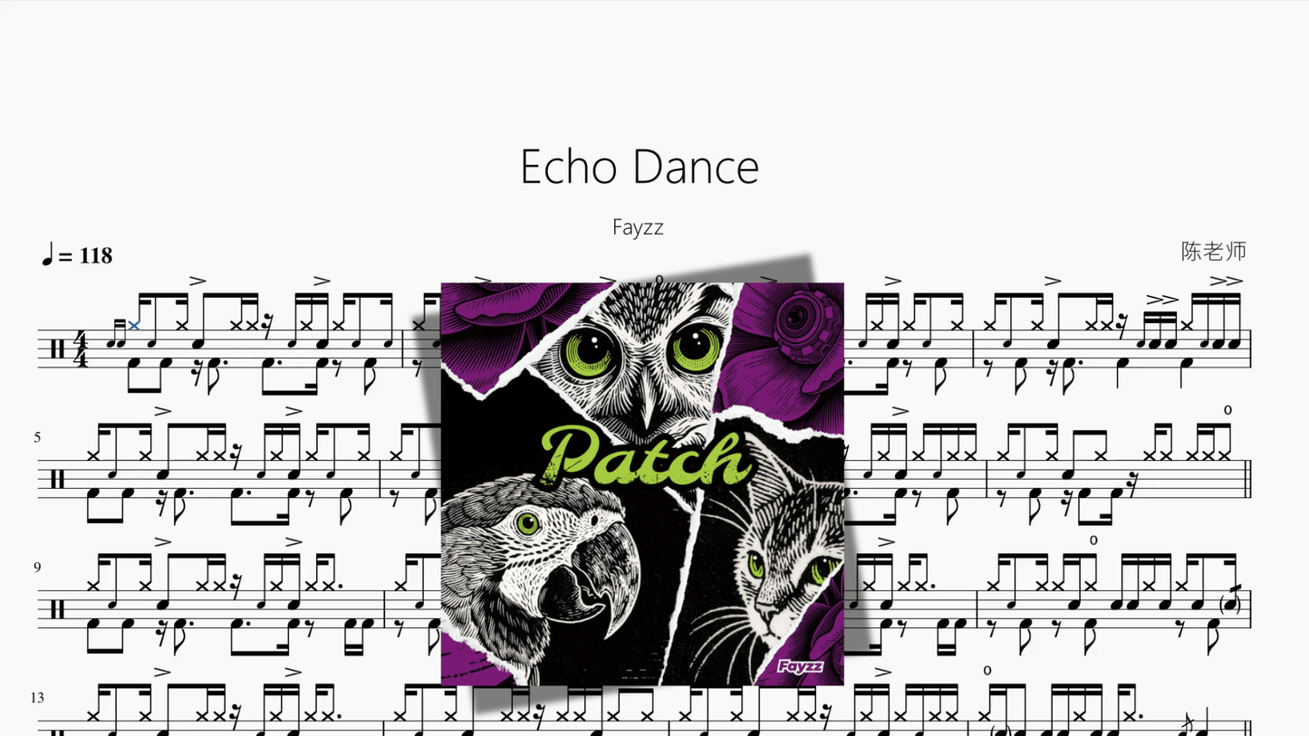 Echo Dance【Fayzz】 - 鼓譜 Drumtabs ドラム楽譜