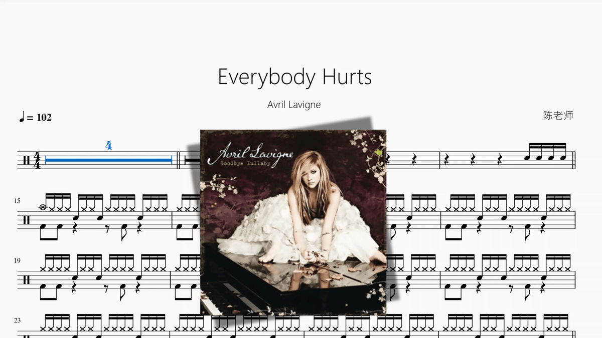 Everybody Hurts【Avril Lavigne】 - 鼓譜 Drumtabs ドラム楽譜