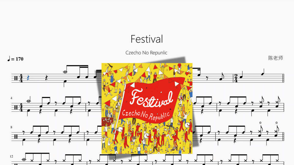 Festival【Czecho No Repunlic】 — partitura de batería Drumtabs