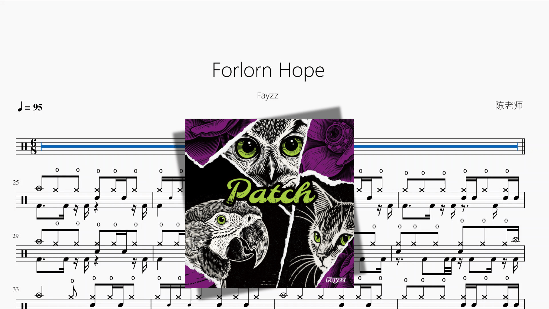 Forlorn Hope【Fayzz】 - 鼓譜 Drumtabs ドラム楽譜