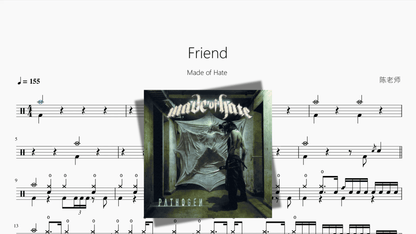 Friend【Made of Hate】 - Good Sheet Music