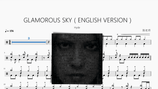 GLAMOROUS SKY（ENGLISH VERSION）【Hyde】 - 鼓譜 Drumtabs ドラム楽譜