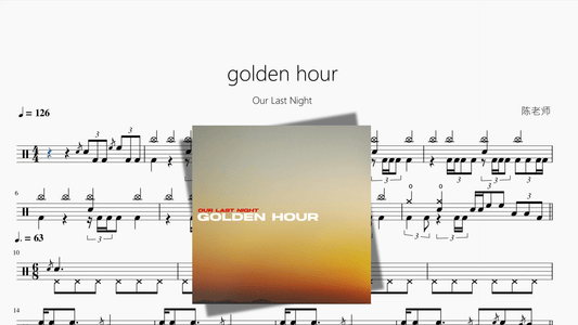 golden hour【Our Last Night】 — partitura de batería Drumtabs
