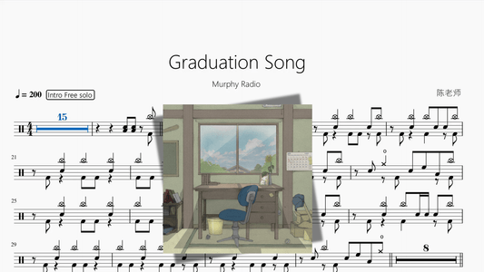Graduation Song【Murphy Radio】 - 鼓譜 Drumtabs ドラム楽譜