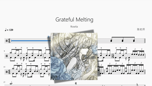 Grateful Melting【Roselia】 - 鼓譜 Drumtabs ドラム楽譜