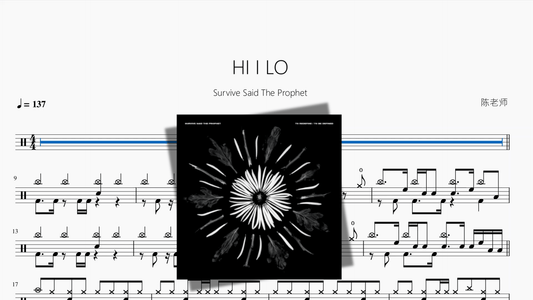 HI I LO【Survive Said The Prophet】 - 鼓譜 Drumtabs ドラム楽譜