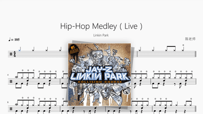 Hip-Hop Medley（Live）【Linkin Park】 - Good Sheet Music
