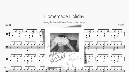 Homemade Holiday【Babygirl & Kirsten Urbas & Cameron Breithaupt】 - 鼓譜 Drumtabs ドラム楽譜
