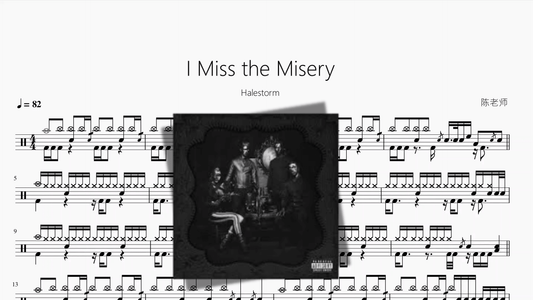 I Miss the Misery【Halestorm】 - 鼓譜 Drumtabs ドラム楽譜