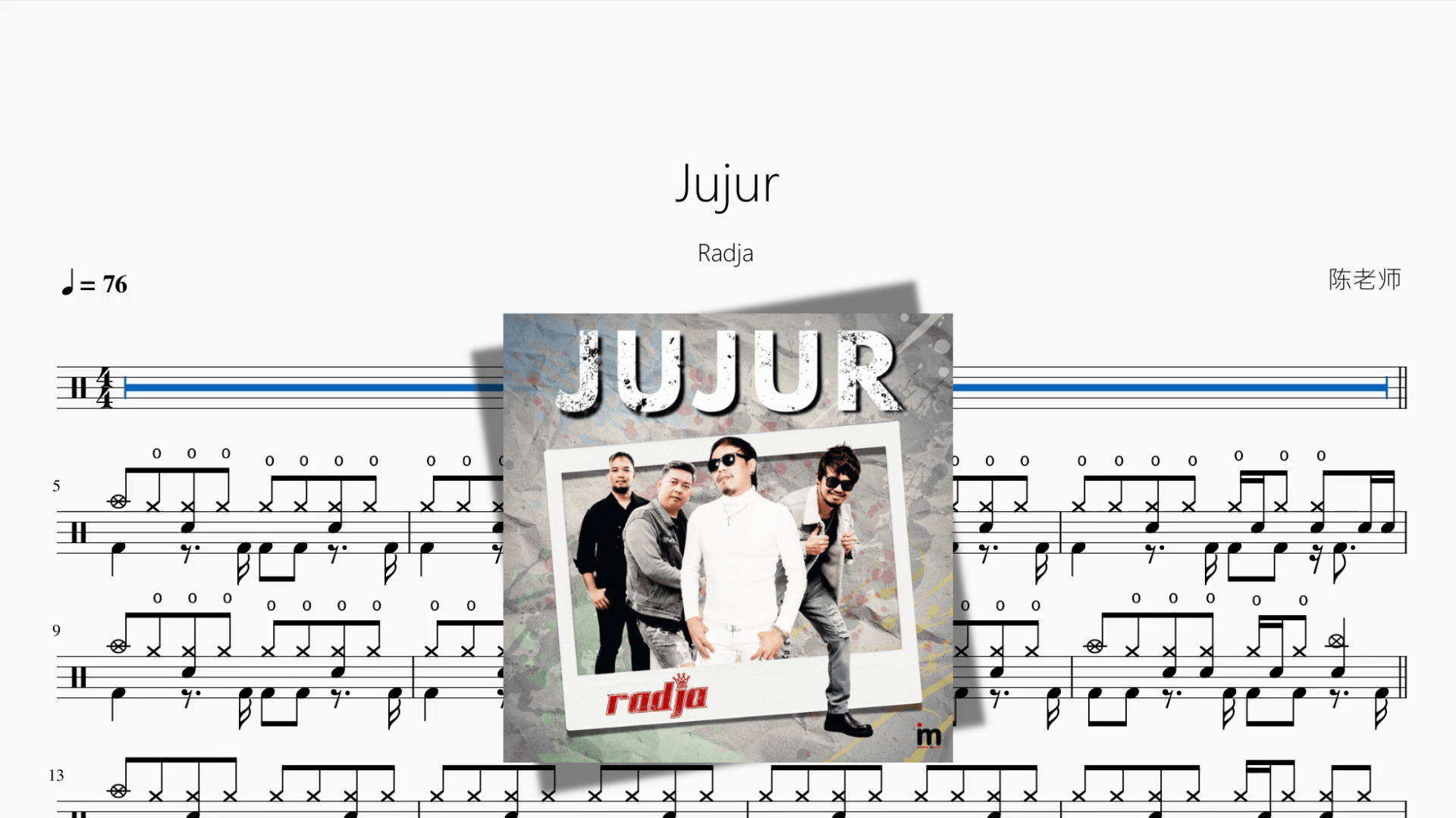 Jujur【Radja】 - 鼓譜 Drumtabs ドラム楽譜