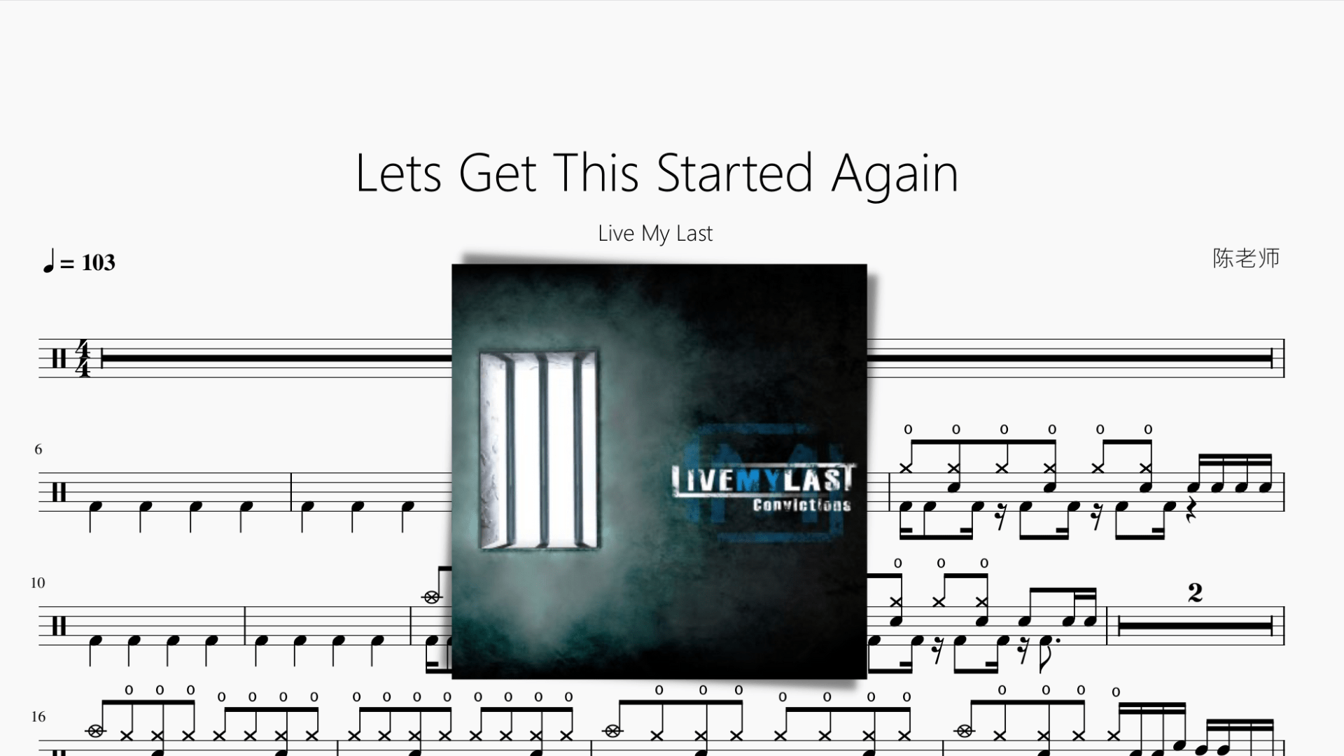 Lets Get This Started Again【Live My Last】 - 鼓譜 Drumtabs ドラム楽譜