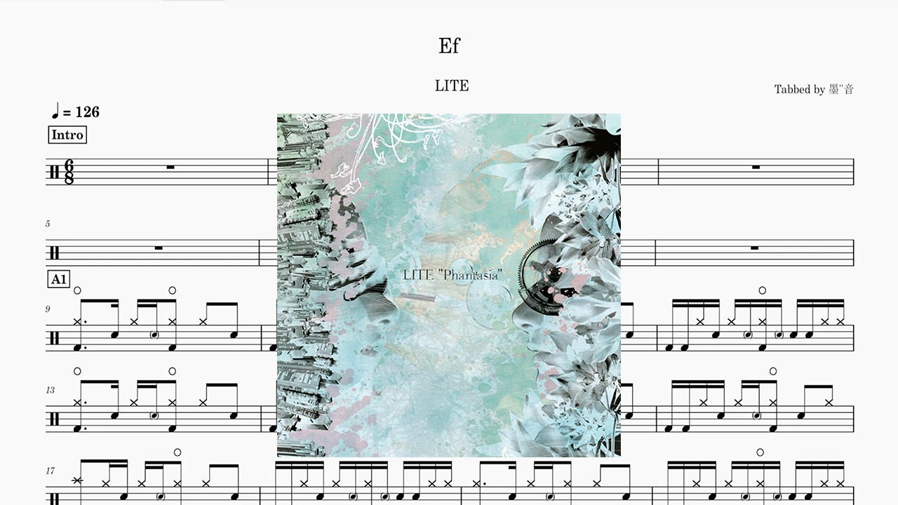 LITE - Ef - 鼓譜 Drumtabs ドラム楽譜