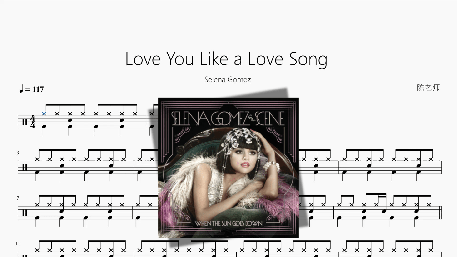 Love You Like a Love Song【Selena Gomez】 - 鼓譜 Drumtabs ドラム楽譜