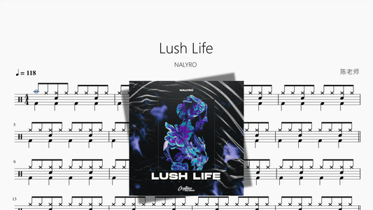Lush Life【NALYRO】 - 鼓譜 Drumtabs ドラム楽譜