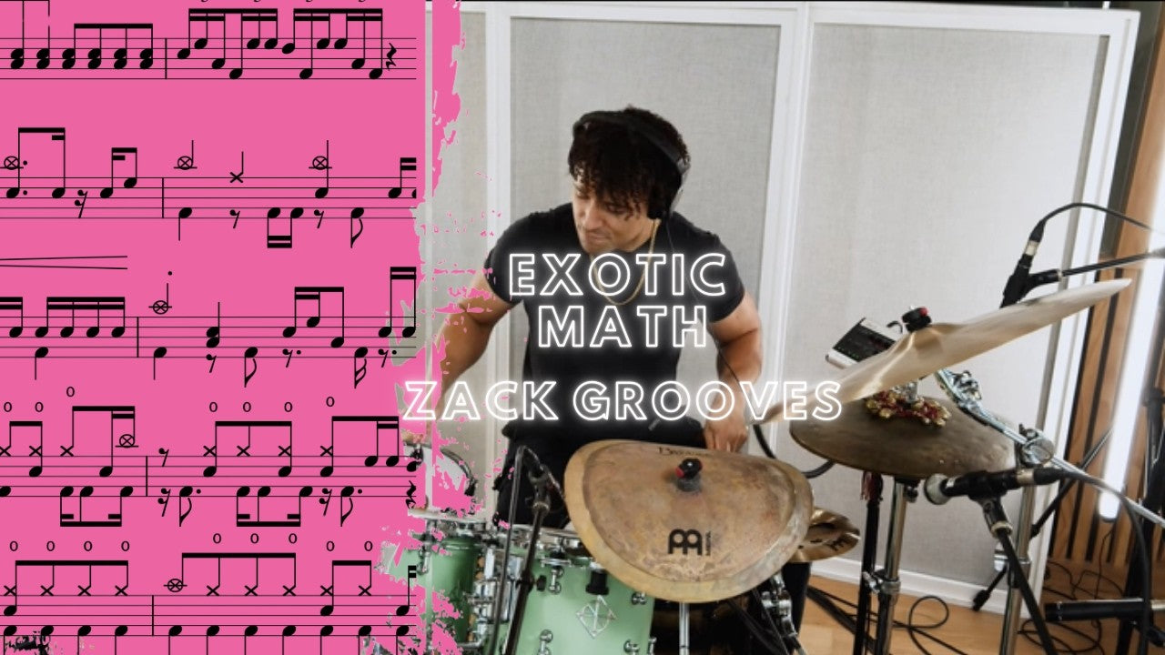 Exotic Math By Zack Grooves Drum Cover