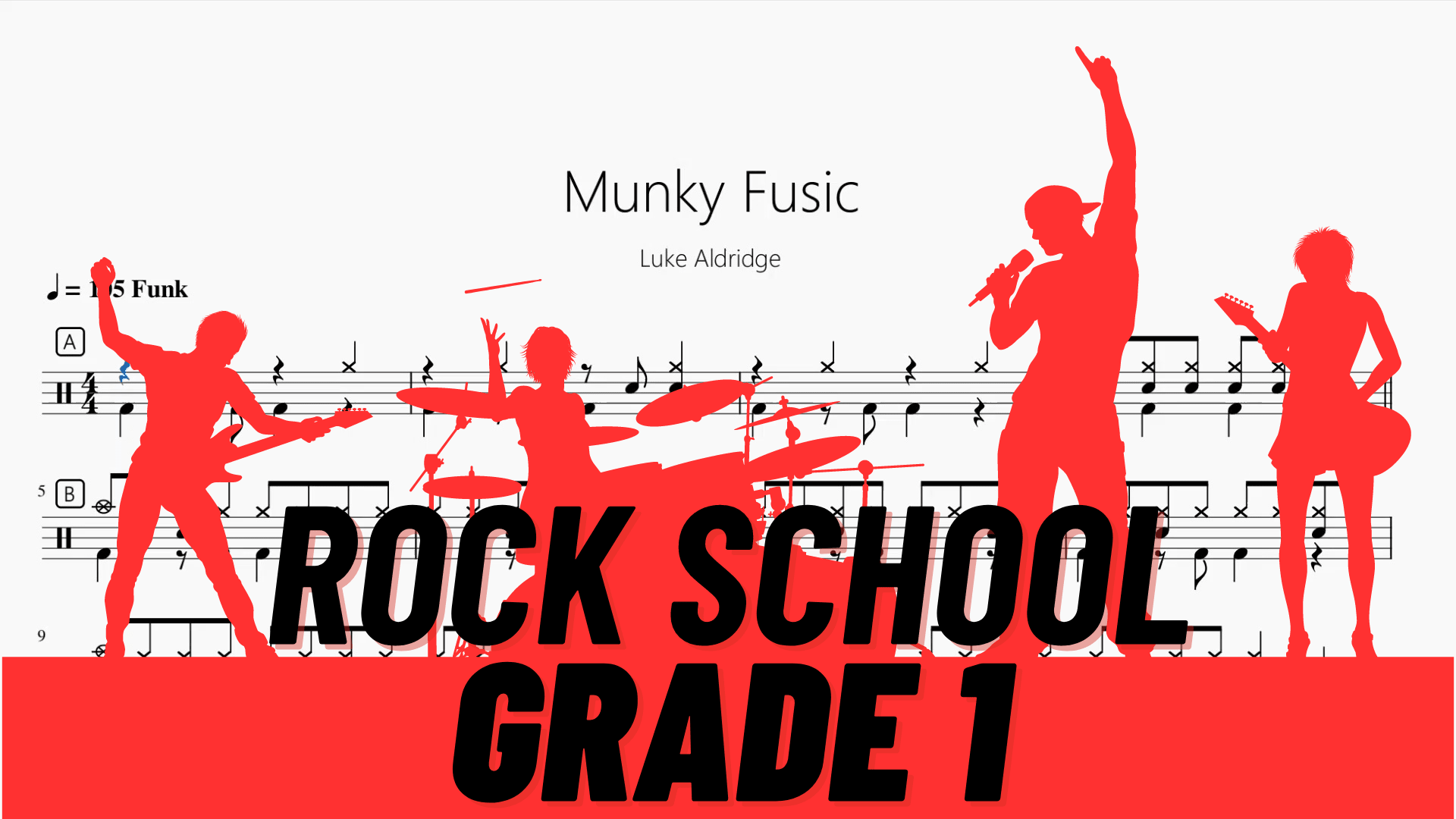 Munky Fusic【Rock school Lv1】 - 鼓譜 Drumtabs ドラム楽譜