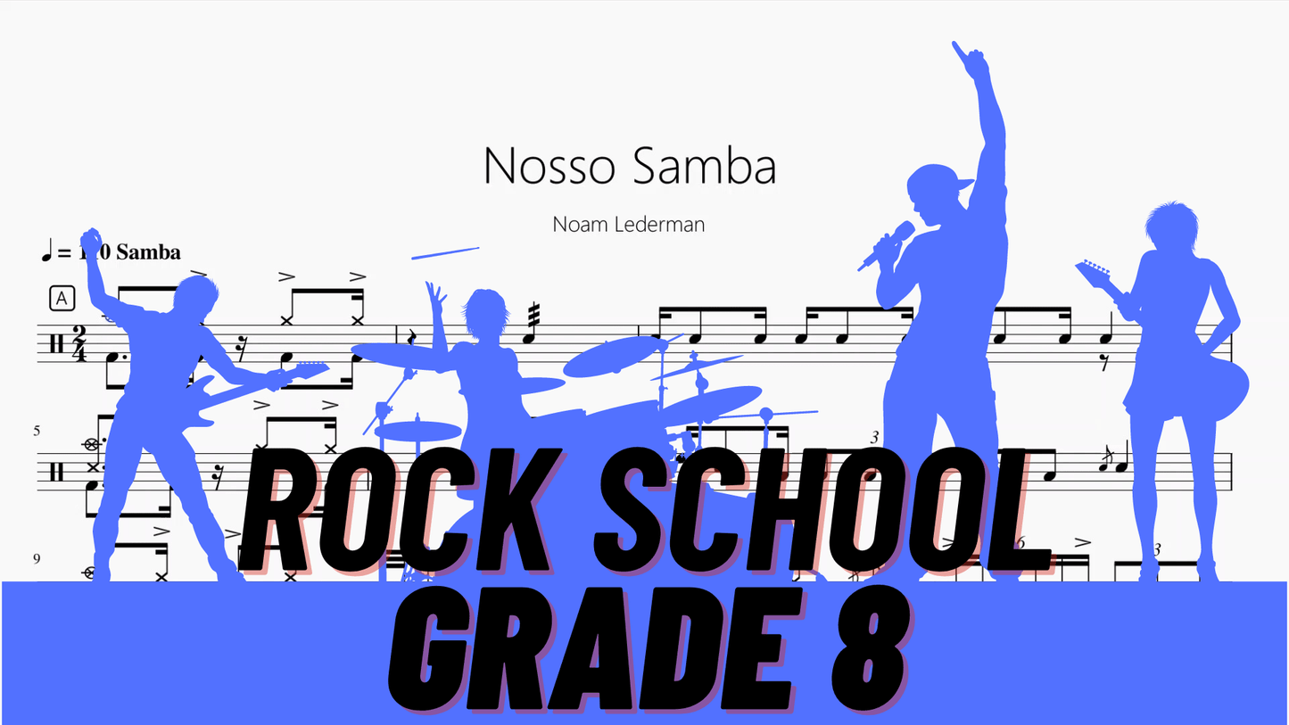 Nosso Samba【Rock school Lv8】 - 鼓譜 Drumtabs ドラム楽譜