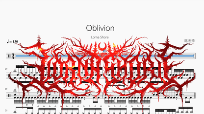 Oblivion【Lorna Shore】 - 鼓譜 Drumtabs ドラム楽譜