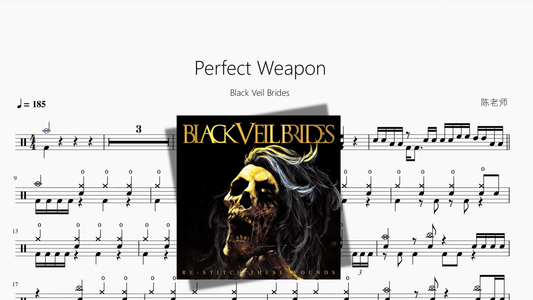 Perfect Weapon【Black Veil Brides】 - 鼓譜 Drumtabs ドラム楽譜
